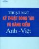 Thuật ngữ kỹ thuật đăng kiểm và đóng tàu Anh Việt