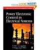 Power Engineering Series Power Electronic Control in Electrical Systems