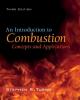 An Introduction to Combustion - Concepts and Applications