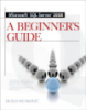 Microsoft SQL Server 2008 - Beginner’s guide