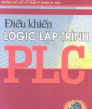 Điều khiển logic lập trình PLC: Phần 1