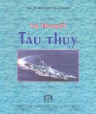 Ebook Lý thuyết tàu thủy: Phần 1 - PGS.TS. Nguyễn Cảnh Thanh