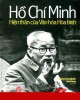 Hồ Chí Minh - hiện thân của văn hóa hòa bình: Phần 1