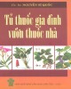 Ebook Tủ thuốc gia đình vườn thuốc nhà: Phần 2 - NXB Văn hóa dân tộc