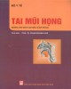 Ebook Tai mũi họng (Đào tạo Bác sĩ đa khoa): Phần 2
